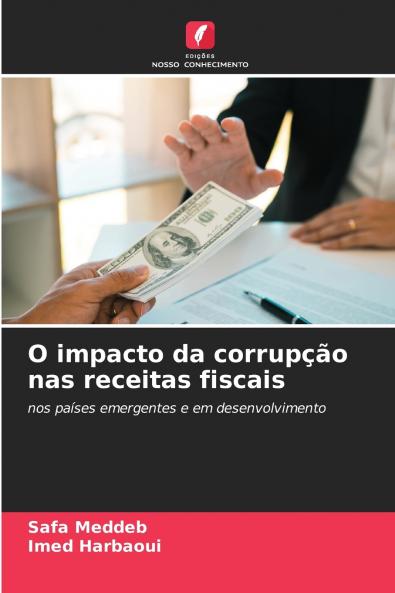 O impacto da corrupção nas receitas fiscais