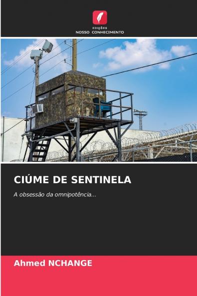 CIÚME DE SENTINELA