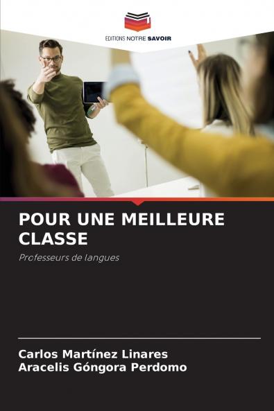 POUR UNE MEILLEURE CLASSE