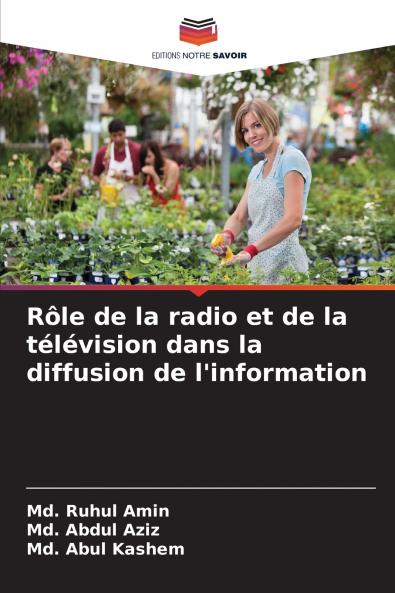 Rôle de la radio et de la télévision dans la diffusion de l'information