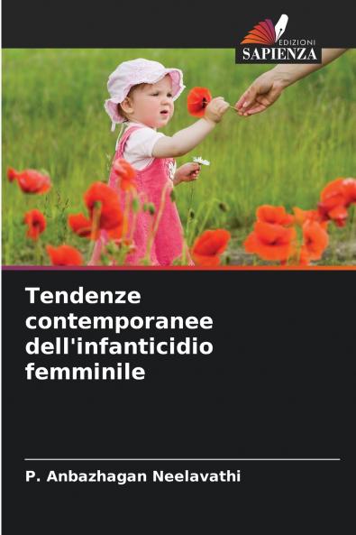 Tendenze contemporanee dell'infanticidio femminile