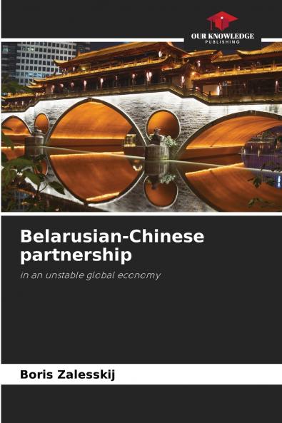 Belarusian-Chinese partnership