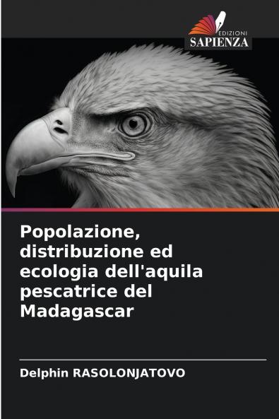 Popolazione distribuzione ed ecologia dell'aquila pescatrice del Madagascar