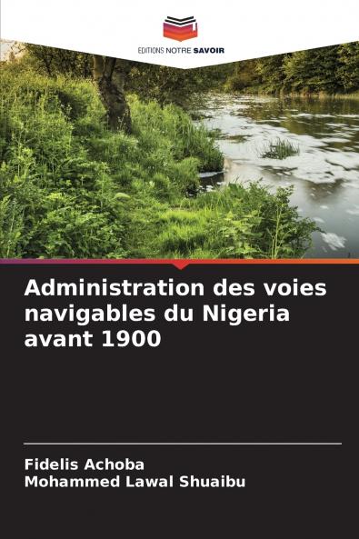 Administration des voies navigables du Nigeria avant 1900