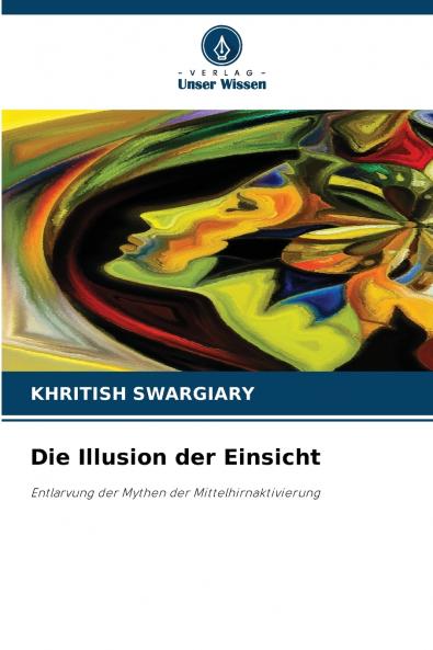 Die Illusion der Einsicht
