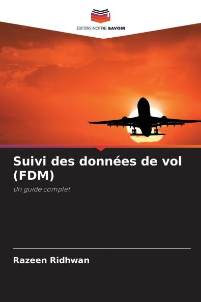 Suivi des données de vol (FDM)