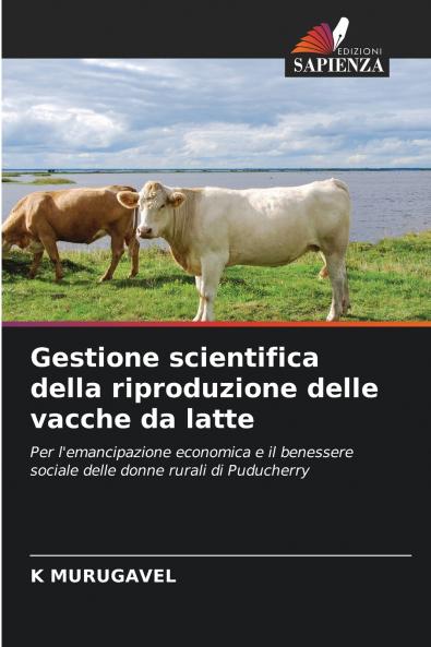 Gestione scientifica della riproduzione delle vacche da latte