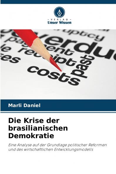Die Krise der brasilianischen Demokratie