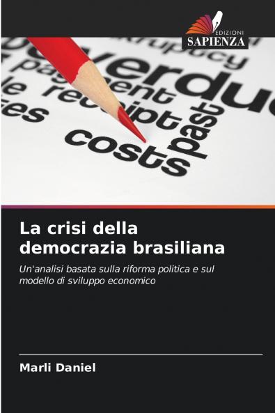 La crisi della democrazia brasiliana
