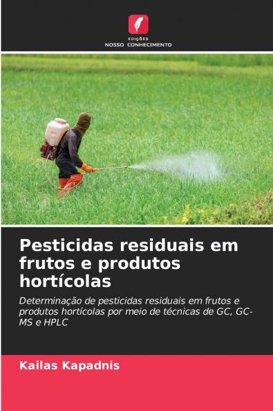 Pesticidas residuais em frutos e produtos hortícolas