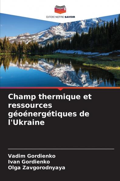 Champ thermique et ressources géoénergétiques de l'Ukraine