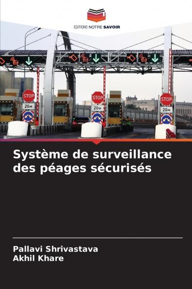 Système de surveillance des péages sécurisés
