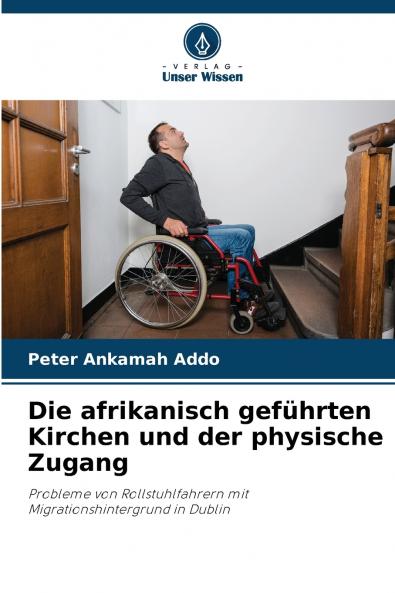Die afrikanisch geführten Kirchen und der physische Zugang