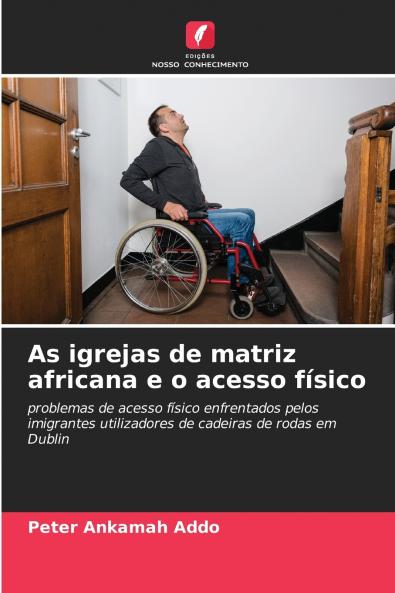 As igrejas de matriz africana e o acesso físico