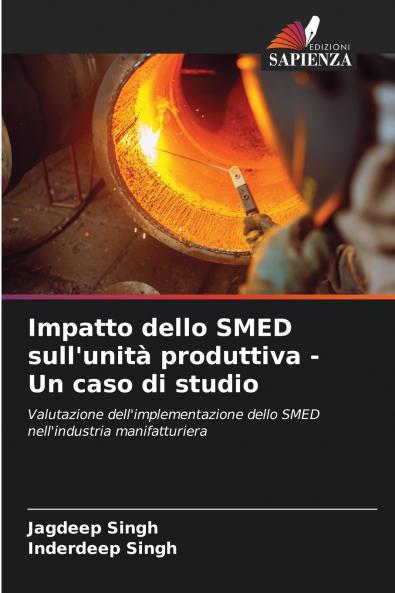 Impatto dello SMED sull'unità produttiva - Un caso di studio