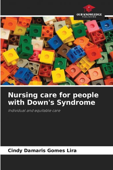 Nursing care for people with Down's Syndrome