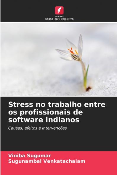 Stress no trabalho entre os profissionais de software indianos