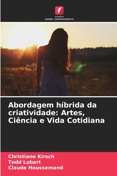 Abordagem híbrida da criatividade