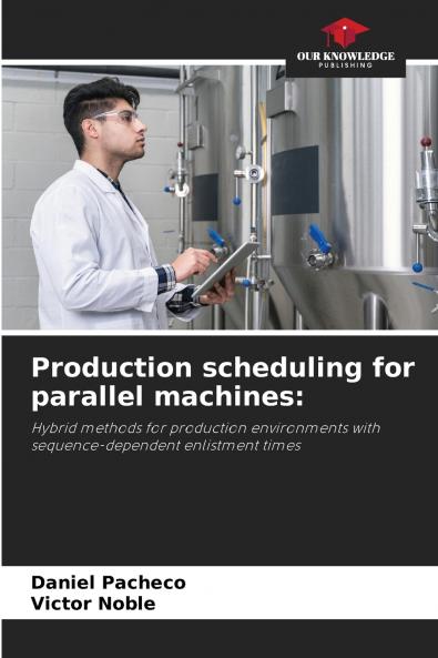 Production scheduling for parallel machines