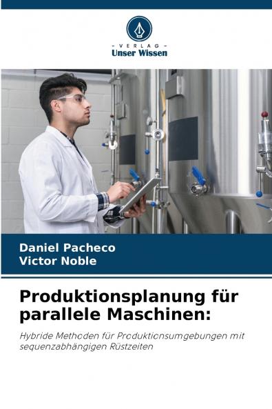Produktionsplanung für parallele Maschinen