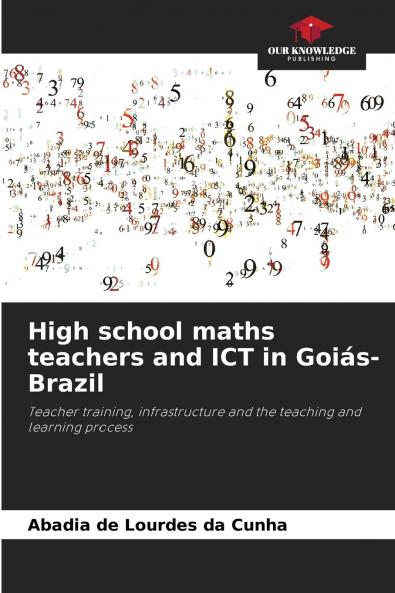 High school maths teachers and ICT in Goiás-Brazil