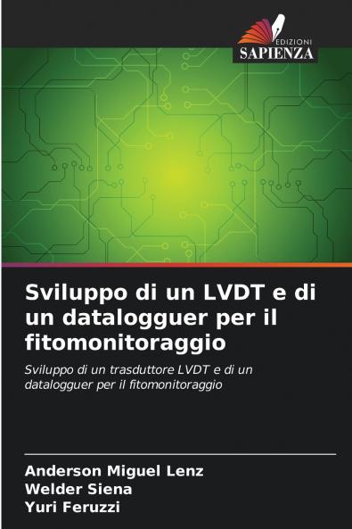 Sviluppo di un LVDT e di un datalogguer per il fitomonitoraggio