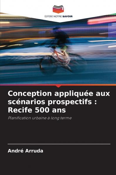Conception appliquée aux scénarios prospectifs