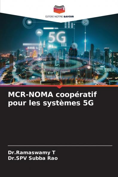 MCR-NOMA coopératif pour les systèmes 5G