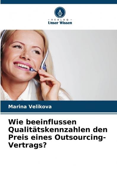 Wie beeinflussen Qualitätskennzahlen den Preis eines Outsourcing-Vertrags?