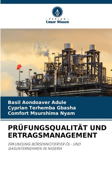 PRÜFUNGSQUALITÄT UND ERTRAGSMANAGEMENT