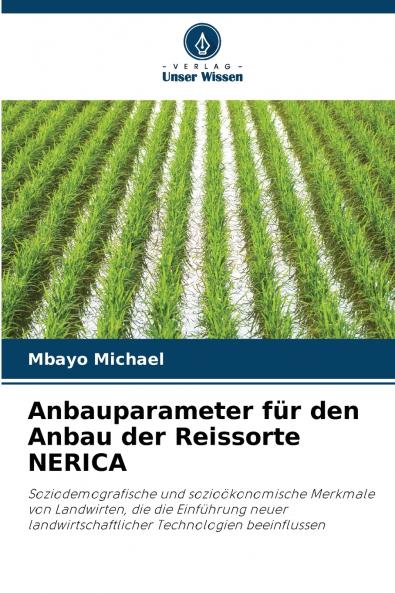 Anbauparameter für den Anbau der Reissorte NERICA