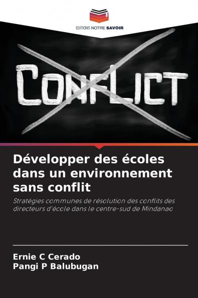 Développer des écoles dans un environnement sans conflit
