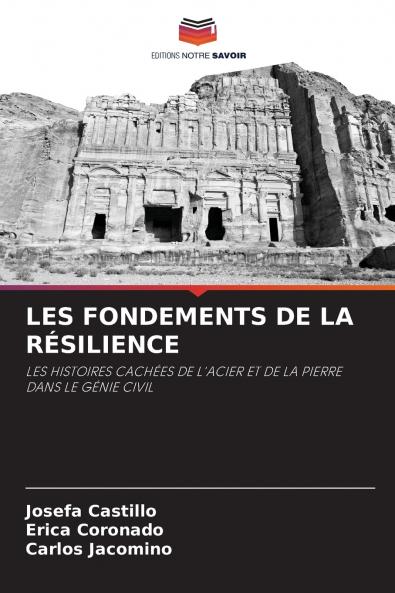 LES FONDEMENTS DE LA RÉSILIENCE