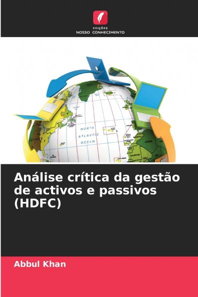 Análise crítica da gestão de activos e passivos (HDFC)