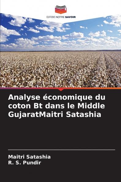 Analyse économique du coton Bt dans le Middle GujaratMaitri Satashia