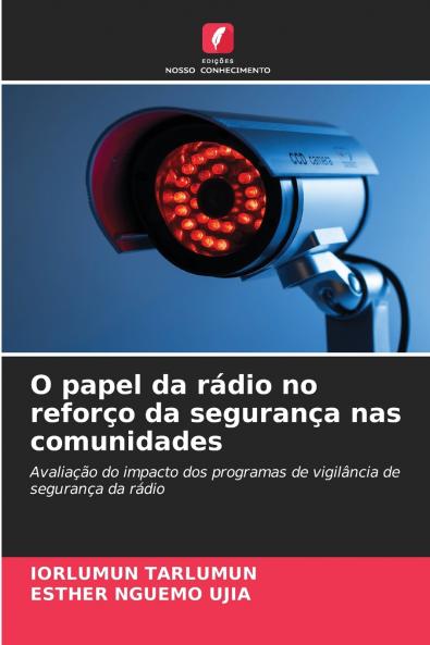 O papel da rádio no reforço da segurança nas comunidades