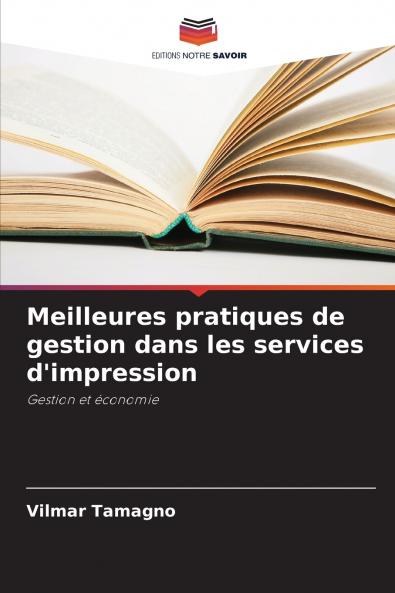 Meilleures pratiques de gestion dans les services d'impression