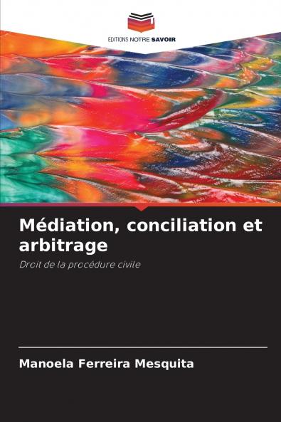 Médiation conciliation et arbitrage