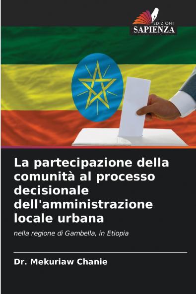 La partecipazione della comunità al processo decisionale dell'amministrazione locale urbana