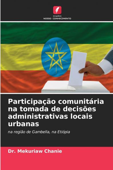 Participação comunitária na tomada de decisões administrativas locais urbanas
