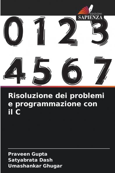Risoluzione dei problemi e programmazione con il C