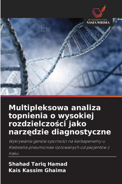 Multipleksowa analiza topnienia o wysokiej rozdzielczo?ci jako narz?dzie diagnostyczne
