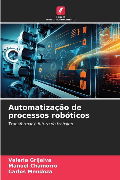 Automatização de processos robóticos