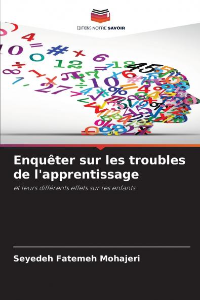 Enquêter sur les troubles de l'apprentissage