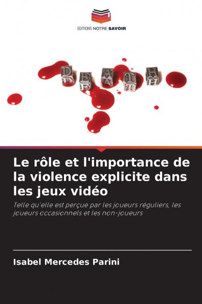 Le rôle et l'importance de la violence explicite dans les jeux vidéo