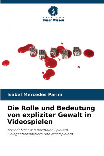 Die Rolle und Bedeutung von expliziter Gewalt in Videospielen