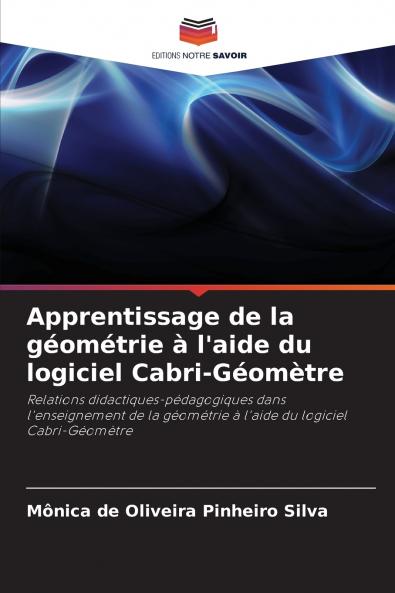 Apprentissage de la géométrie à l'aide du logiciel Cabri-Géomètre