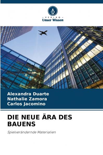 DIE NEUE ÄRA DES BAUENS