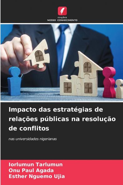 Impacto das estratégias de relações públicas na resolução de conflitos