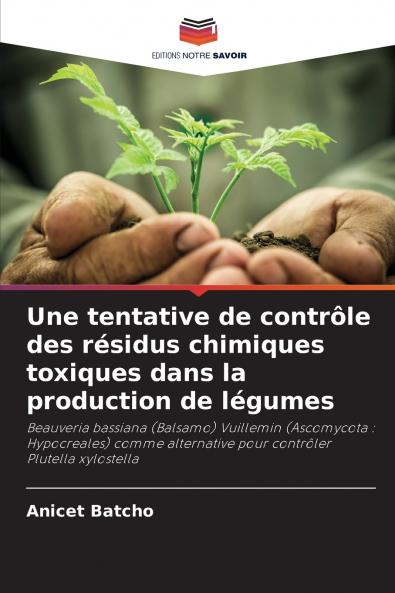 Une tentative de contrôle des résidus chimiques toxiques dans la production de légumes